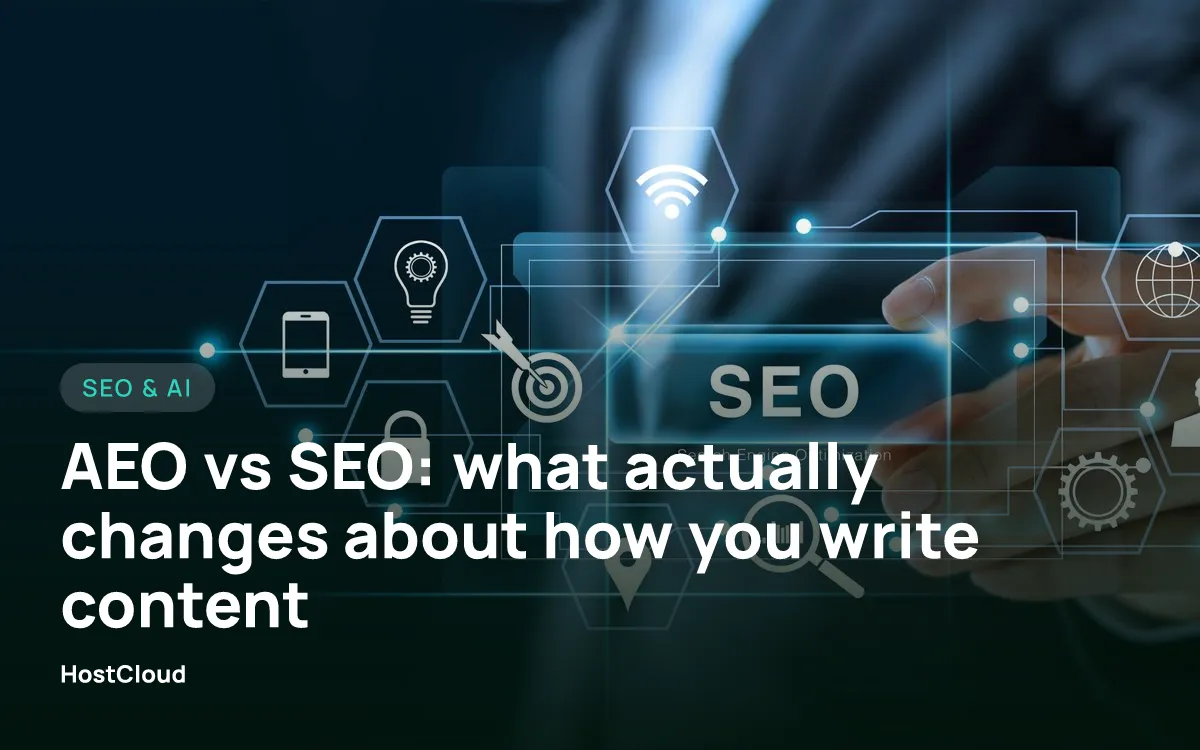 AEO vs SEO: what actually changes about how you write content