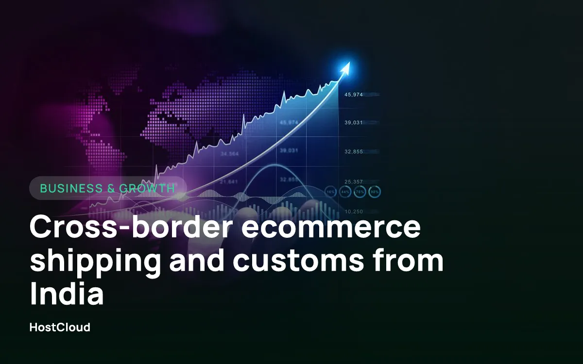 Cross-border ecommerce shipping and customs from India