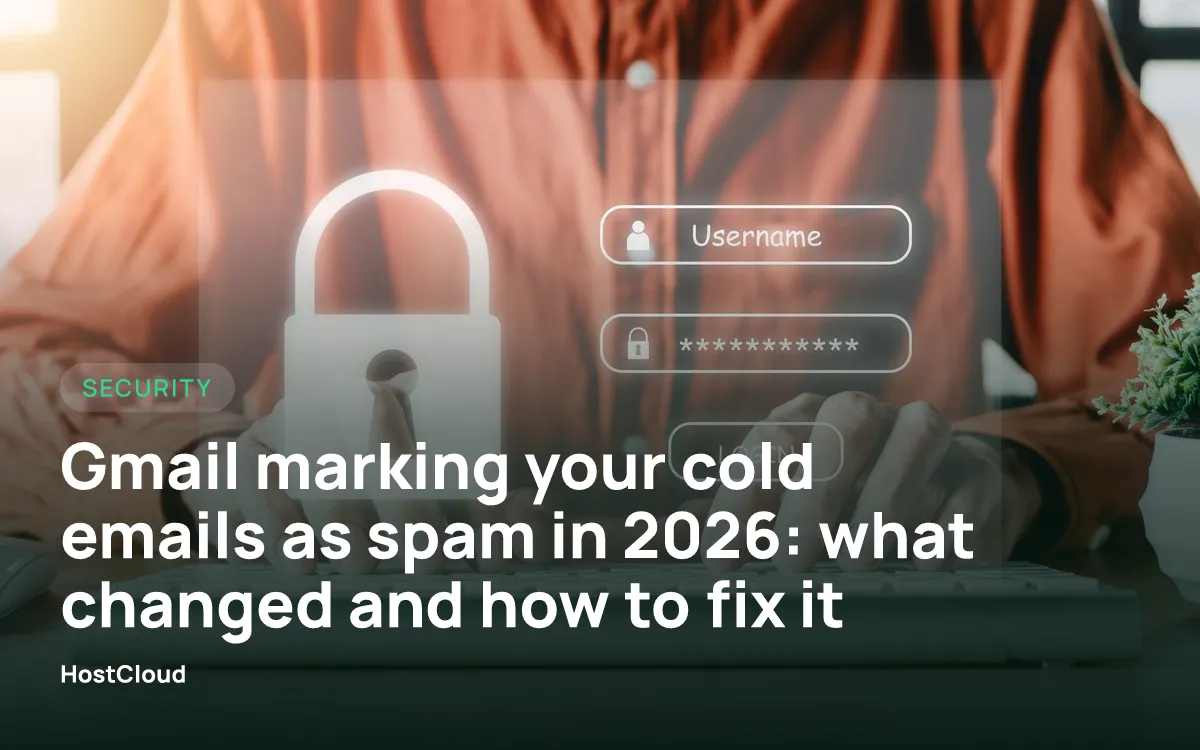 Gmail marking your cold emails as spam in 2026: what changed and how to fix it
