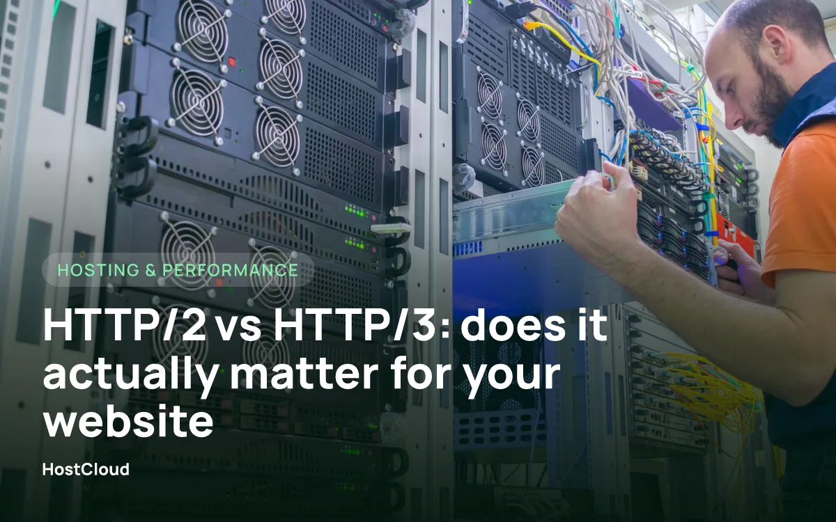 HTTP/2 vs HTTP/3: does it actually matter for your website