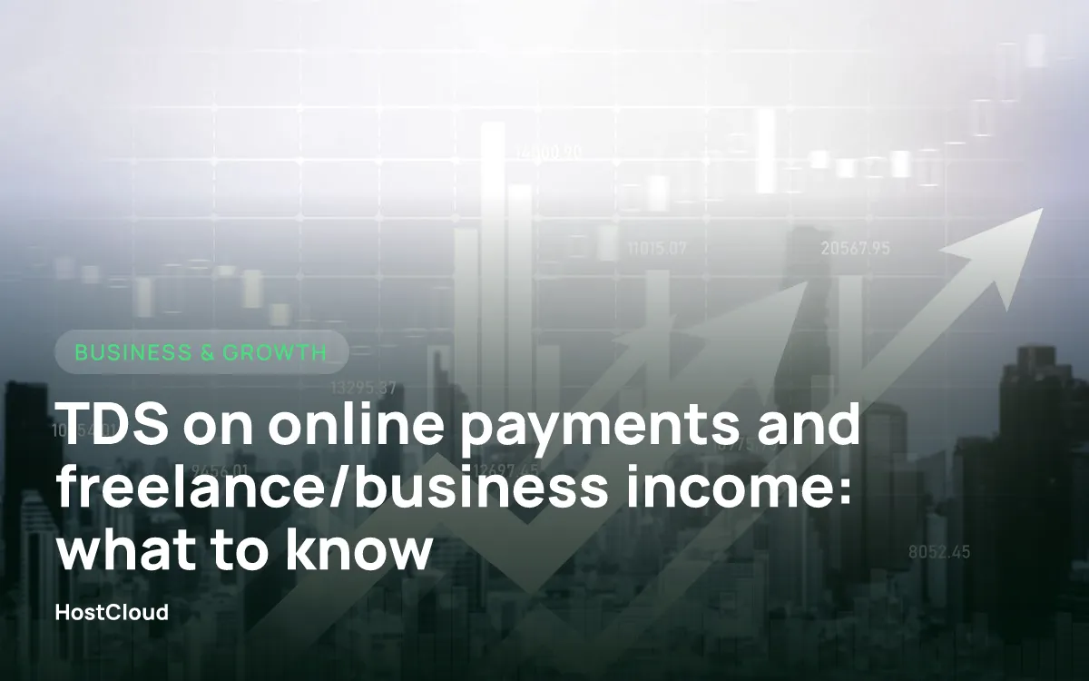 TDS on online payments and freelance/business income: what to know