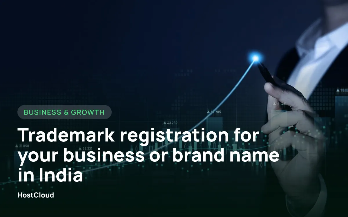 Trademark registration for your business or brand name in India